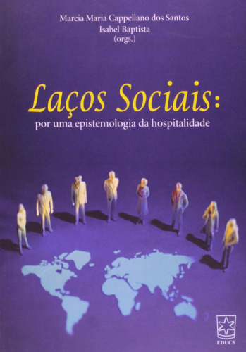 Laços Sociais: por uma Epistemologia da Hospitalidade