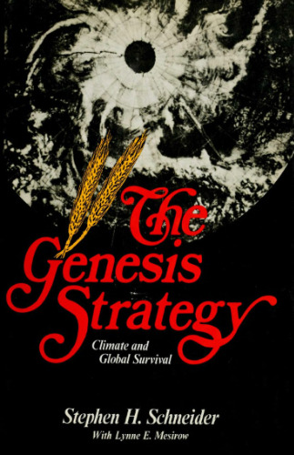 The Genesis Strategy: Climate and Global Survival