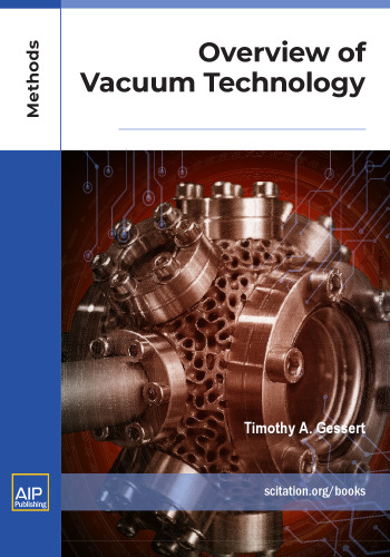 Overview of Vacuum Technology