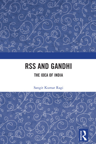 RSS and Gandhi: The Idea of India