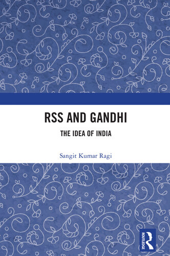 RSS and Gandhi: The Idea of India
