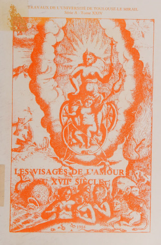 Les visages de l'amour au 17e siècle