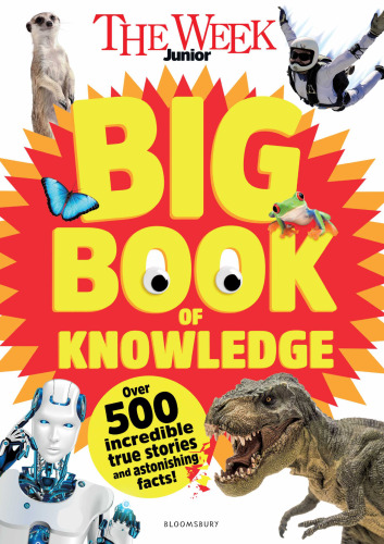 The Week Junior Big Book of Knowledge