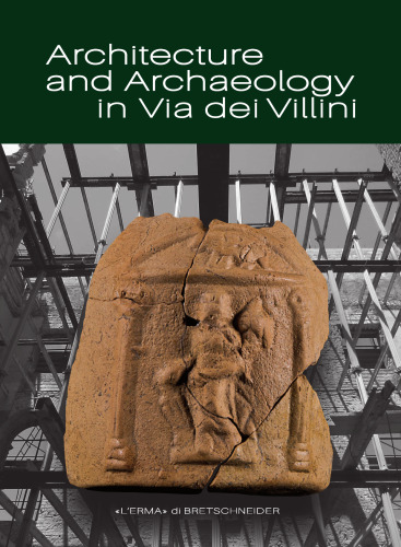 Architecture and Archaeology in Via dei Villini.: The Headquarters of Italiana Costruzioni S.p.a.