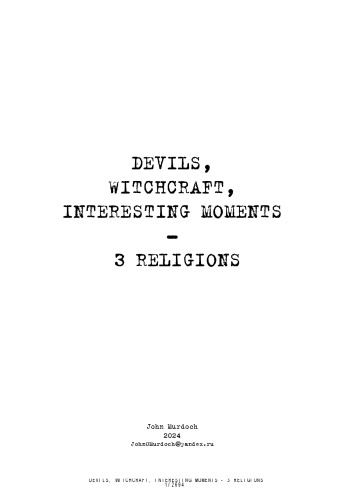 Devils, Witchcraft, Interesting Moments - 3 Religions