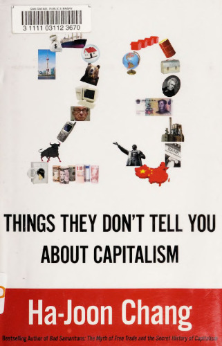 23 Things They Don’t Tell You about Capitalism