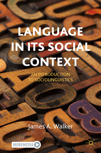 Language in its Social Context: An Introduction to Sociolinguistics