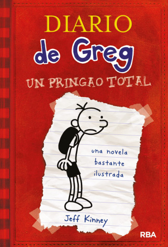 Diario de Greg 1 - Un pringao total (Un renacuajo)