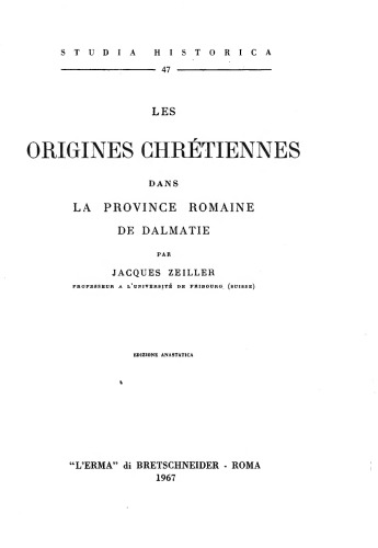 Les origines chrétiennes dans la province romaine de Dalmatie
