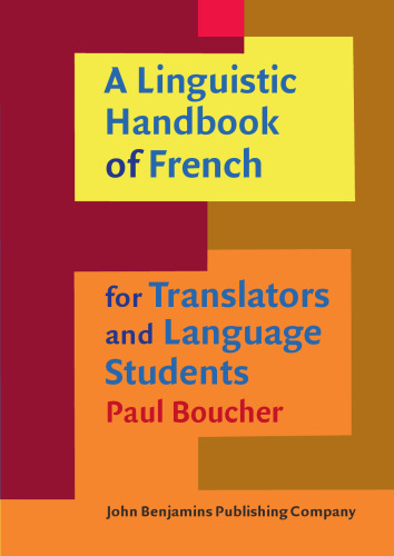 A linguistic handbook of French for translators and language students