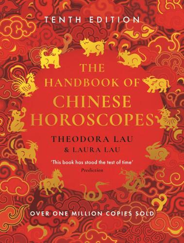 The Handbook of Chinese Horoscopes
