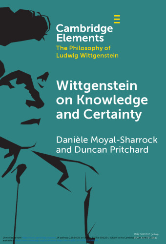 Wittgenstein on Knowledge and Certainty