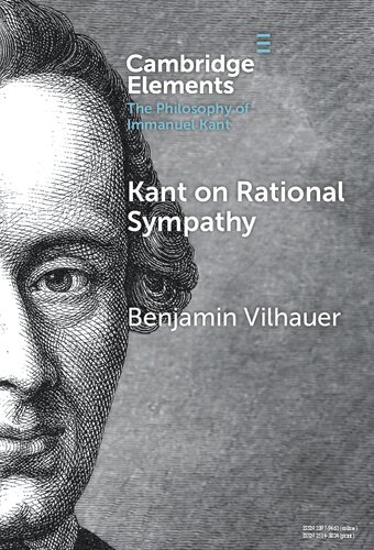 Kant on Rational Sympathy (Elements in the Philosophy of Immanuel Kant)