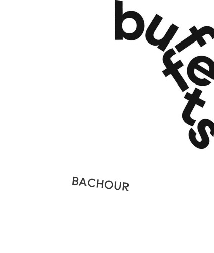 Bachour Buffets