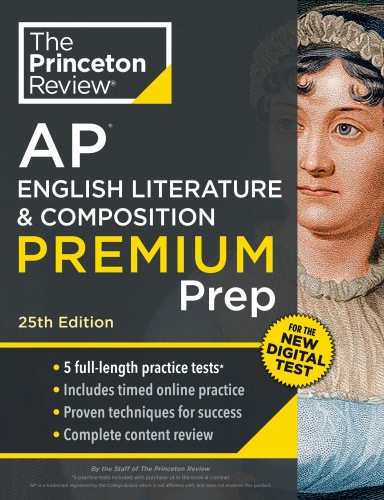 Princeton Review AP English Literature & Composition Premium Prep, 2 : 5 Practice Tests + Digital Practice Online + Content Review
