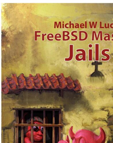FreeBSD Mastery: Jails