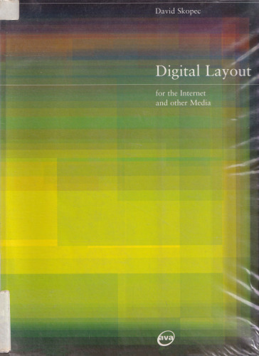 Digital Layout for the Internet and Other Media