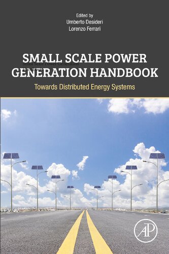 Small Scale Power Generation Handbook: Towards Distributed Energy Systems