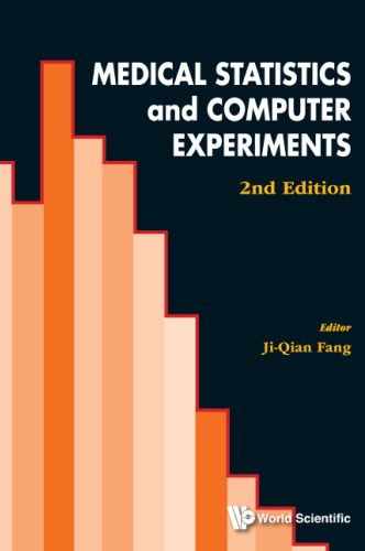 Medical Statistics and Computer Experiments, 2nd Edition