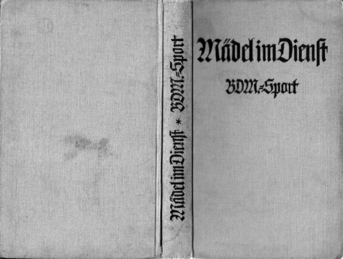 Mädel im Dienst : BDM.-Sport