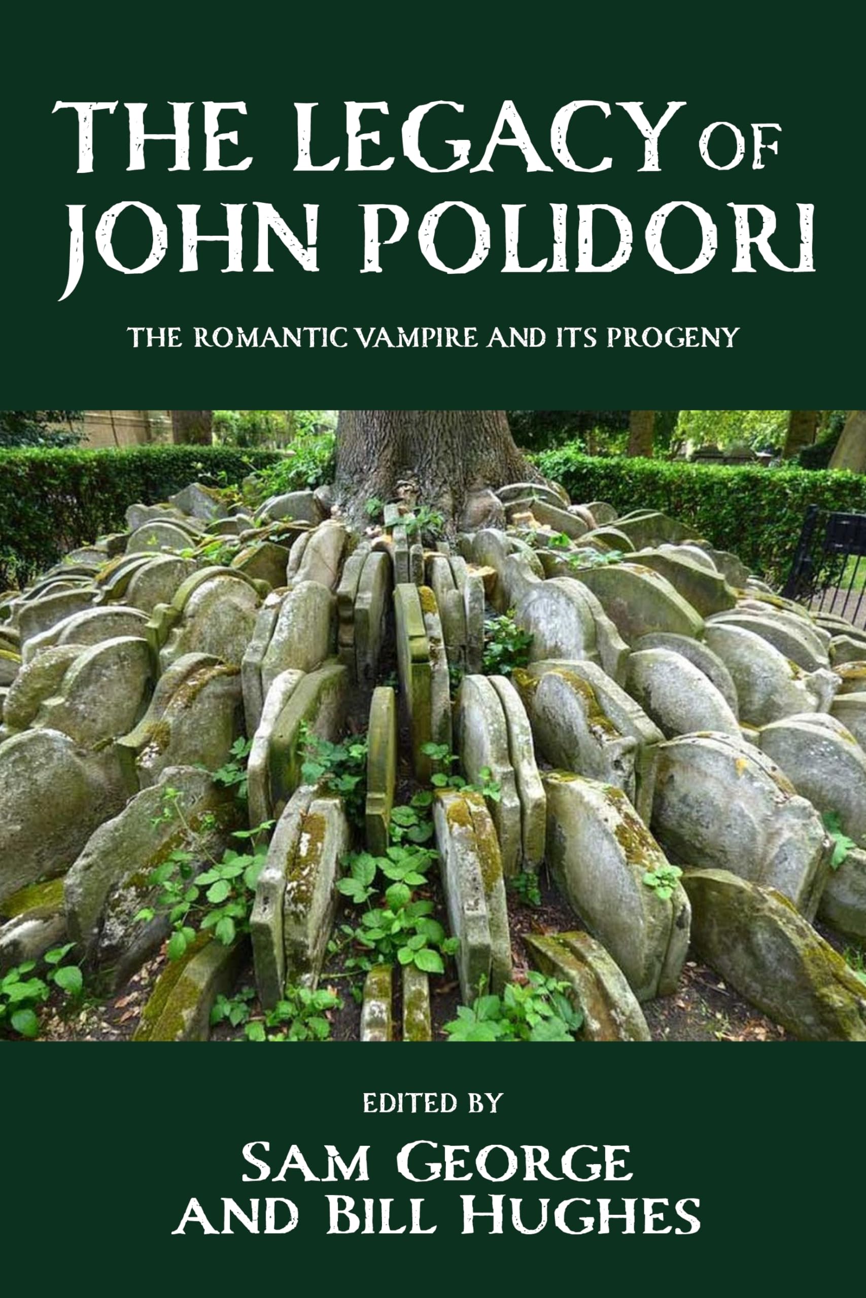 The legacy of John Polidori: The Romantic vampire and its progeny
