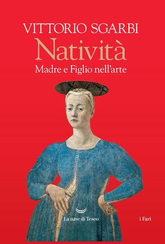 Natività. Madre e figlio nell'arte