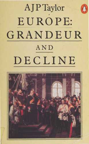 Europe: Grandeur and Decline