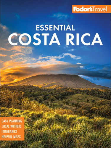 Fodor's Essential Costa Rica