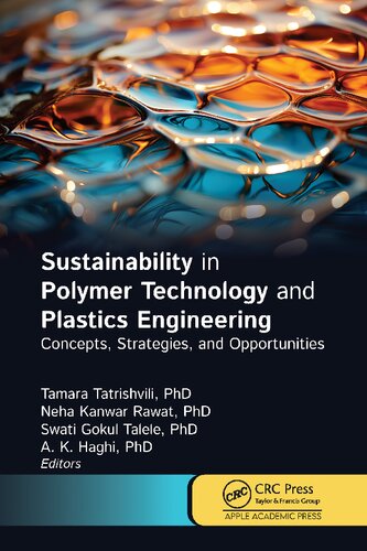 Sustainability in Polymer Technology and Plastic Engineering: Concepts, Strategies, and Opportunities