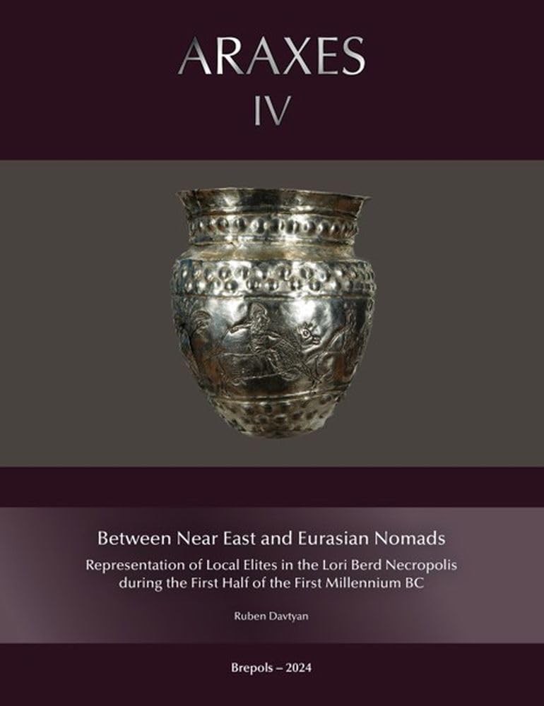 Between Near East and Eurasian Nomads: Representation of Local Elites in the Lori Berd Necropolis During the First Half of the First Millennium BC