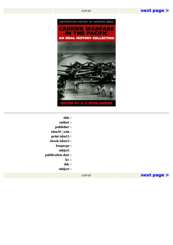 Carrier Warfare in the Pacific: An Oral History Collection (Smithsonian History of Aviation and Spaceflight Series)