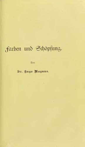 Farben und Schöpfung : Acht Vorlesungen über die Beziehungen der Farben zum Menschen und zur Natur