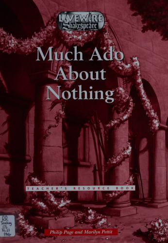 Livewire Shakespeare Much Ado About Nothing Teacher's Resource Book Teacher's Book