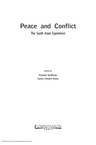 Peace and Conflict: The South Asian Experience