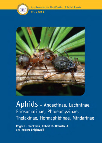 Aphids – Anoeciinae, Lachninae, Eriosomatinae, Phloeomyzinae, Thelaxinae, Hormaphidinae, Mindarinae