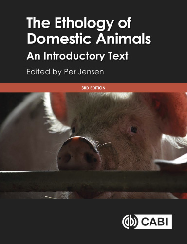 The Ethology of Domestic Animals: An Introductory Text