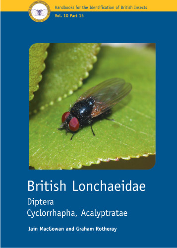 British Lonchaeidae Diptera Cyclorrhapha, Acalyptratae