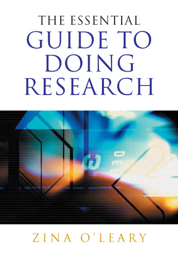 The Essential Guide to Doing Research