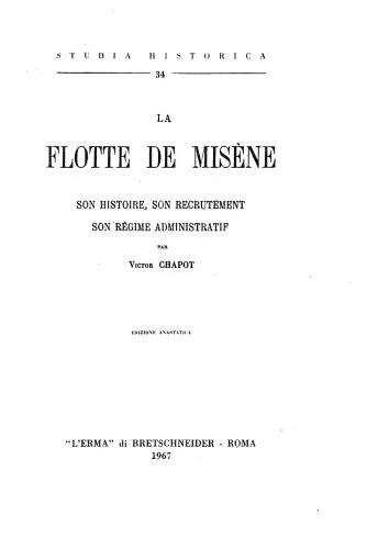 La flotte de Misène. Son histoire, son recrutement, son régime administratif