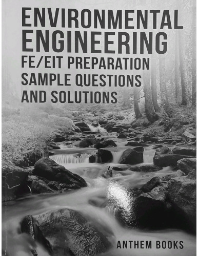 Environmental Engineering FE/EIT Preparation Sample Questions and Solutions