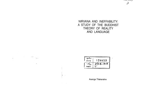 Nirvana and ineffability : a study of the Buddhist theory of reality and language