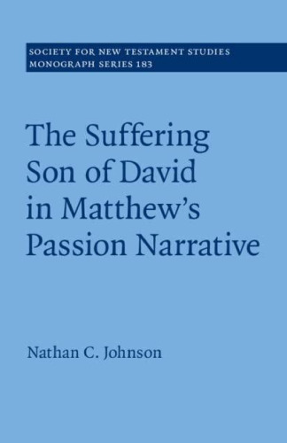 The Suffering Son of David in Matthew's Passion Narrative