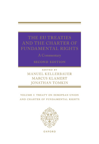 The EU Treaties and the Charter of Fundamental Rights: A Commentary