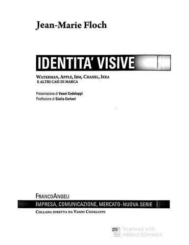 Identità visive. Waterman, Apple, Ibm, Chanel, Ikea e altri casi di marca