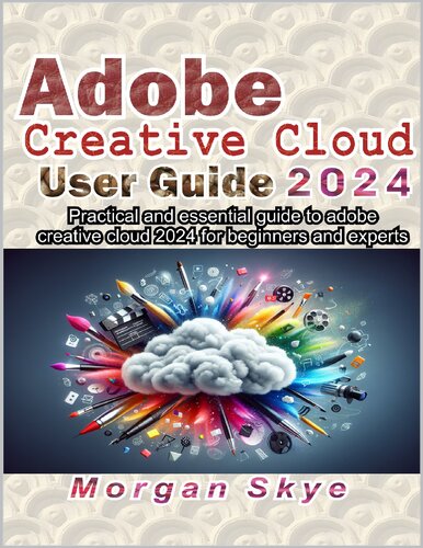 ADOBE CREATIVE CLOUD User Guide 2024