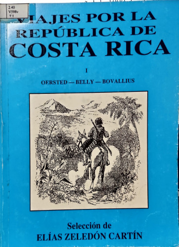 Viajes por la República de Costa Rica