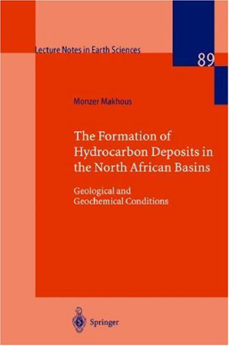 The Formation of Hydrocarbon Deposits in the North African Basins: Geological and Geochemical Conditions