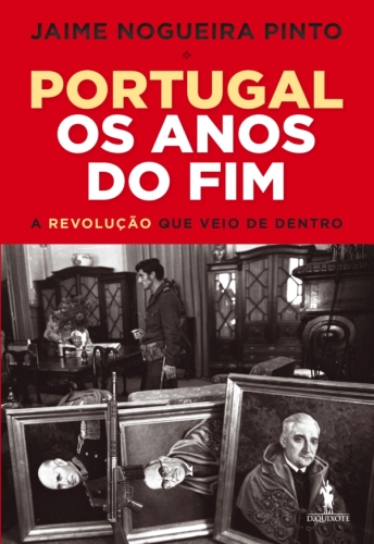 Portugal – Os Anos do Fim