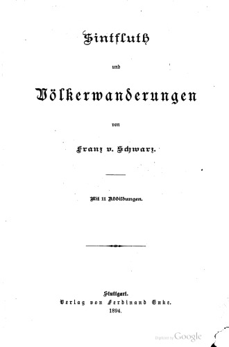 Sintfluth [Sintflut] und Völkerwanderungen