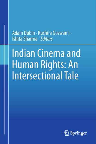 Indian Cinema and Human Rights: An Intersectional Tale
